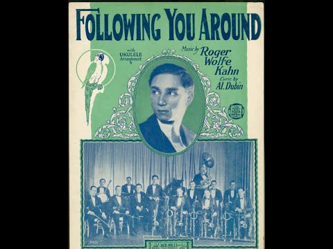 Ben Bernie and His Hotel Roosevelt Orchestra "Following You Around" (March 14, 1927) flapper music