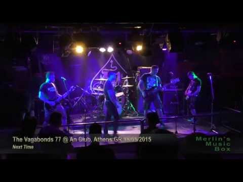 The Vagabonds 77 - (full show) @An Club, Athens 18/05/2015