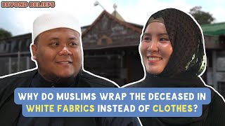 How Do Muslims Deal With Their Deceased | Beyond Beliefs