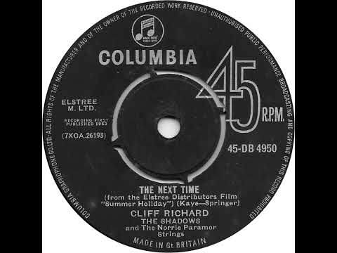 UK New Entry 1962 (262a) Cliff Richard & The Shadows - The Next Time