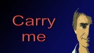 carry me - chris de burgh + lyrics