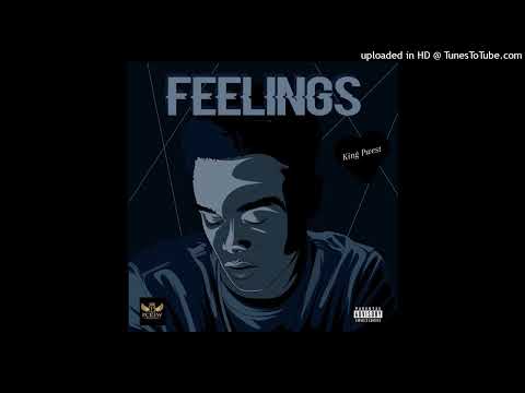 King Pwest - Feelings (prod : by kingpwest}