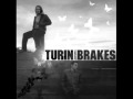 Turin Brakes - Bye pod