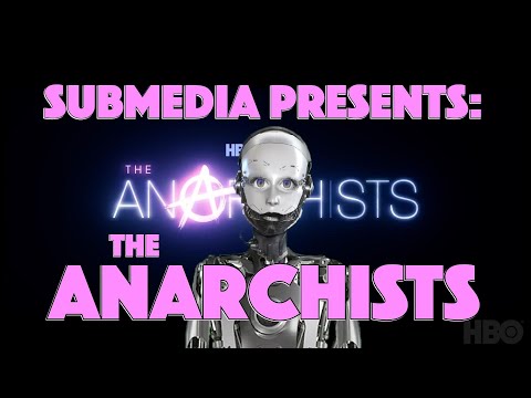 subMedia Presents: The Anarchists