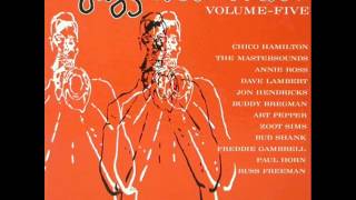 Zoot Sims & Russ Freeman Quintet - You're Driving Me Crazy