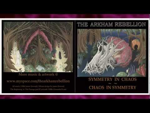First Incision (from the album 'Symmetry in Chaos' by The Arkham Rebellion)