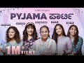 Pyjama Party 2022 KFI Blockbuster Actresses With Sonu Venugopal A KRG Original KRG Connects