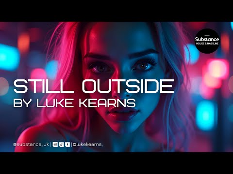 Luke Kearns - STILL OUTSIDE