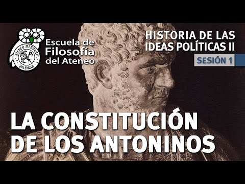 La Constitución de los Antoninos - Historia de las Ideas Políticas - Seminario II