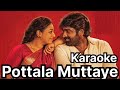 Pottala Muttaye Song Karaoke With Santhosh Narayanan For Female Singers Thalaivan Thalaivi Movie