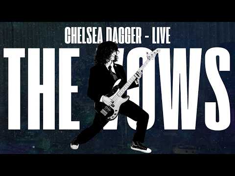 The Vows - Chelsea Dagger - Live