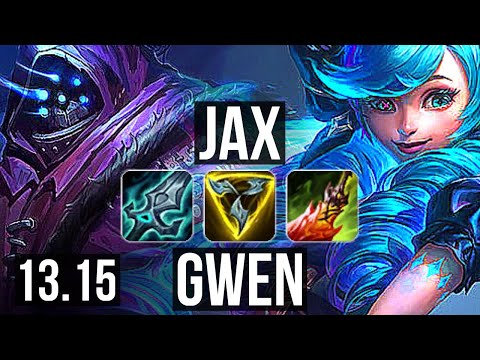 JAX vs GWEN (TOP) | 7.5M mastery, 15 solo kills, Quadra, Legendary, 1300+ games | NA Master | 13.15