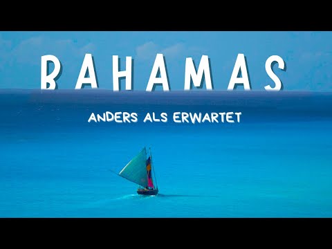 Ep. 128 | Die Bahamas ! ALLES ANDERS !