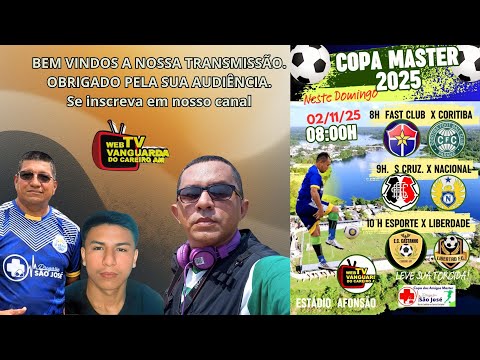 COPA MASTER 2025 4ª RODADA: FAST X CORITIBA - SANTA CRUZ X NACIONAL - ESPORTE C. C. X LIBERDADE.