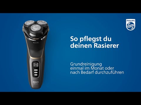 Philips Rasierer S1000, 3000X, S3000 - Wie du deinen Rasierer pflegst