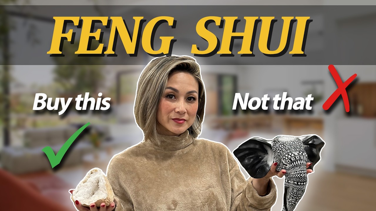 FENG SHUI Home Decor Dos and Don’ts (Buy This, Not That!) | Julie Khuu