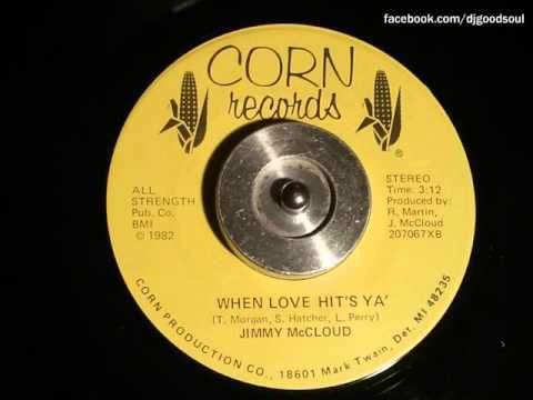 Jimmy McCloud - When Love Hit's Ya'