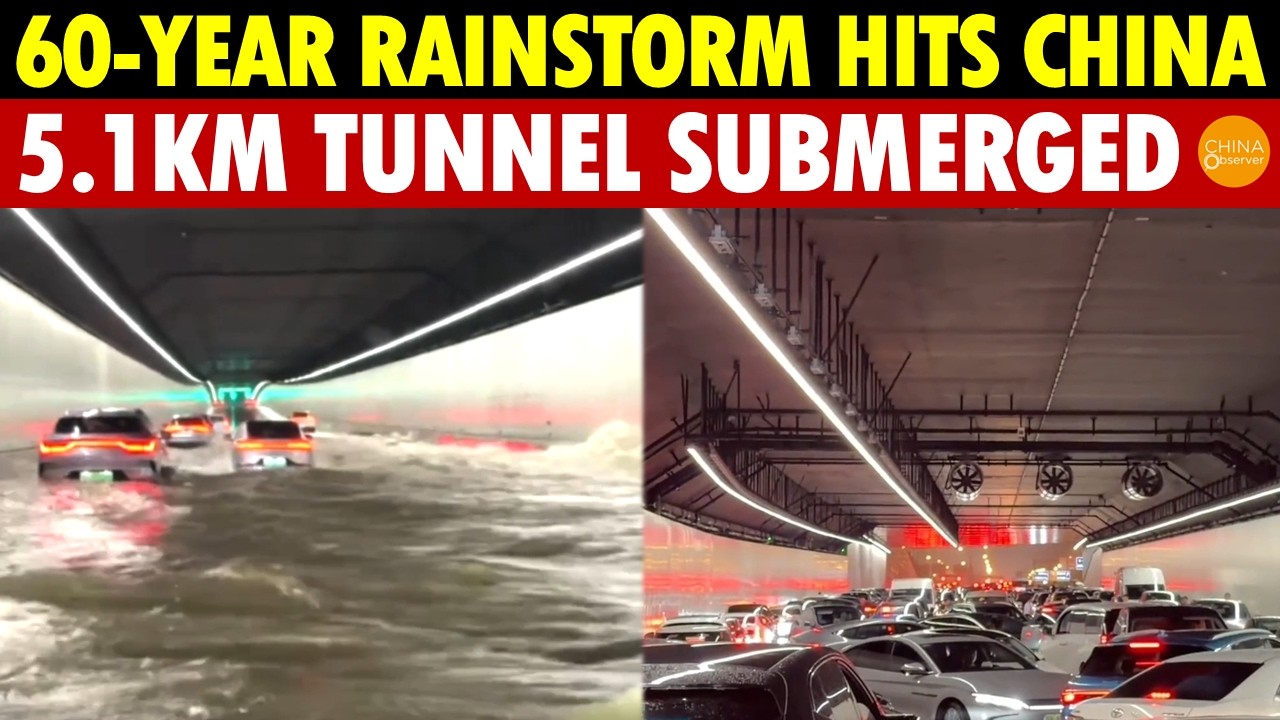 MASSIVE DISASTER! 60-Year Rainstorm Hits China: 5.1km Tunnel Flooded, Thousands Of Cars Trapped