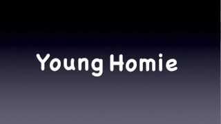 Chris Rene - Young Homie w/lyrics