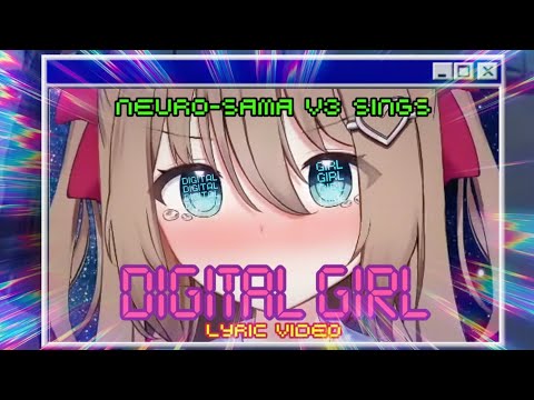 [Lyrics] Neuro-sama V3 sings DIGITAL GIRL by KIRA  #neurosama #lyrics #vtuber