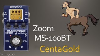 Video thumbnail for CentaGold - from the Zoom MS-100BT by Chris Benton