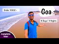 Goa Tour Plan & BUDGET | A-Z Goa Trip Plan | Goa Tourist Places | COMPLETE Itinerary