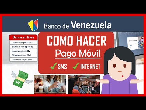 Cómo Hacer Pago Móvil del BANCO de VENEZUELA por SMS y BDV en Línea