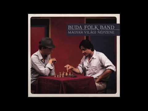 Buda Folk Band: Magyar világi népzene 10 Édes, Kedves