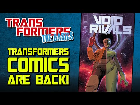 Transformers comics are BACK in VOID RIVALS #1!