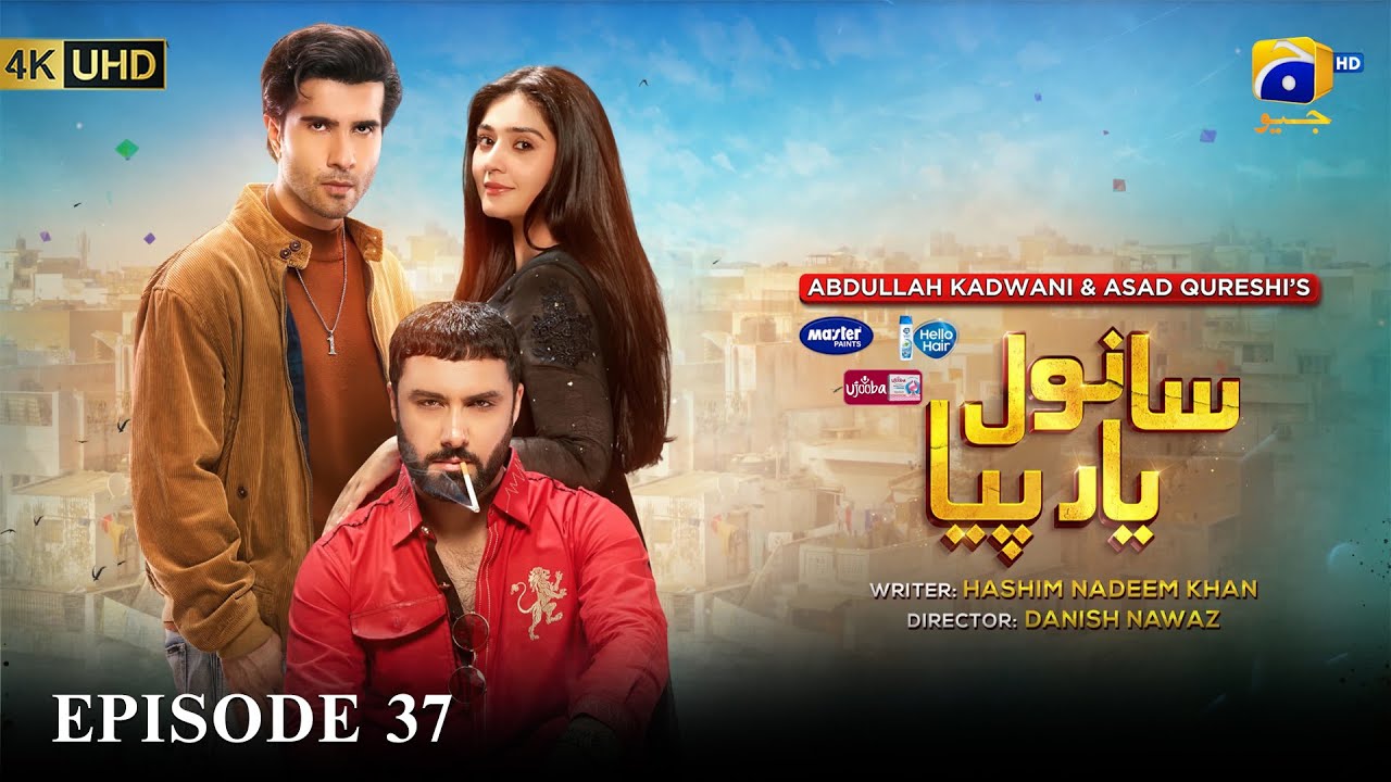 Sanwal Yaar Piya Episode 37 [Eng Sub] Presented by Hello Hair - Master Paints & Ujooba Beauty Cream