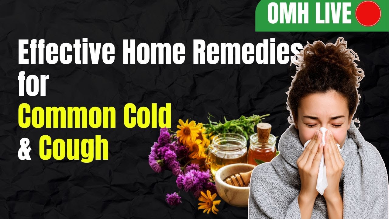 Effective Home Remedies for Cold  Cough   Natural Relief for Winter Season