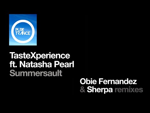 TasteXperience ft Natasha Pearl - Summersault (Sherpa Remix)