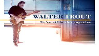 Walter Trout (feat. Edgar Winter) - She Steals My Heart Away