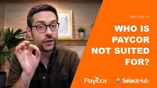 Who Is Paycor Not Suited For | Ultimate Paycor Review 2026 [3/10]