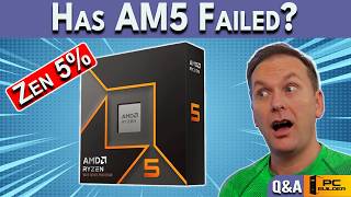 Has AMD’s AM5 Socket Failed? AM4 vs AM5 (February 2026 Q&A)