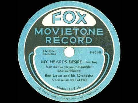 1933 Bert Lown - My Heart’s Desire (Ted Holt, vocal)