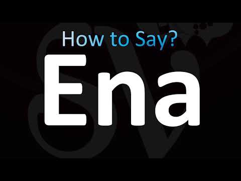 How to Pronounce Ena (CORRECTLY!)