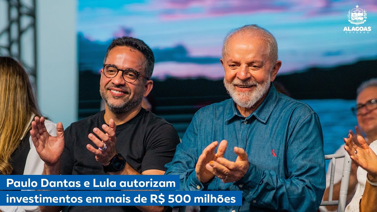Paulo Dantas e Lula autorizam investimentos em mais de R$ 500 milhões