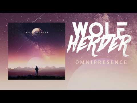 Wolf Herder - Omnipresence