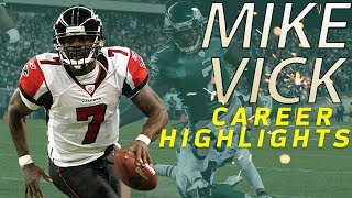 Michael Vick&#39;s UNREAL Career Highlights | NFL Legends Highlights