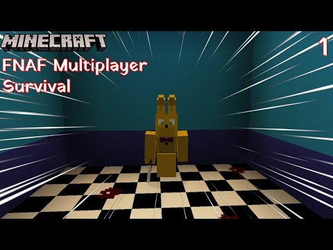 Minecraft FNAF Multiplayer Survival | The Man Behind The Slaughter Rises! [Part 1] w/ Xman723