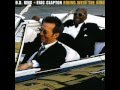 B.B. King & Eric Clapton - Hold On! Im Comming ...