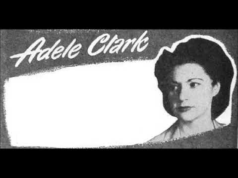 Adele Clark – When Your Lover Has Gone