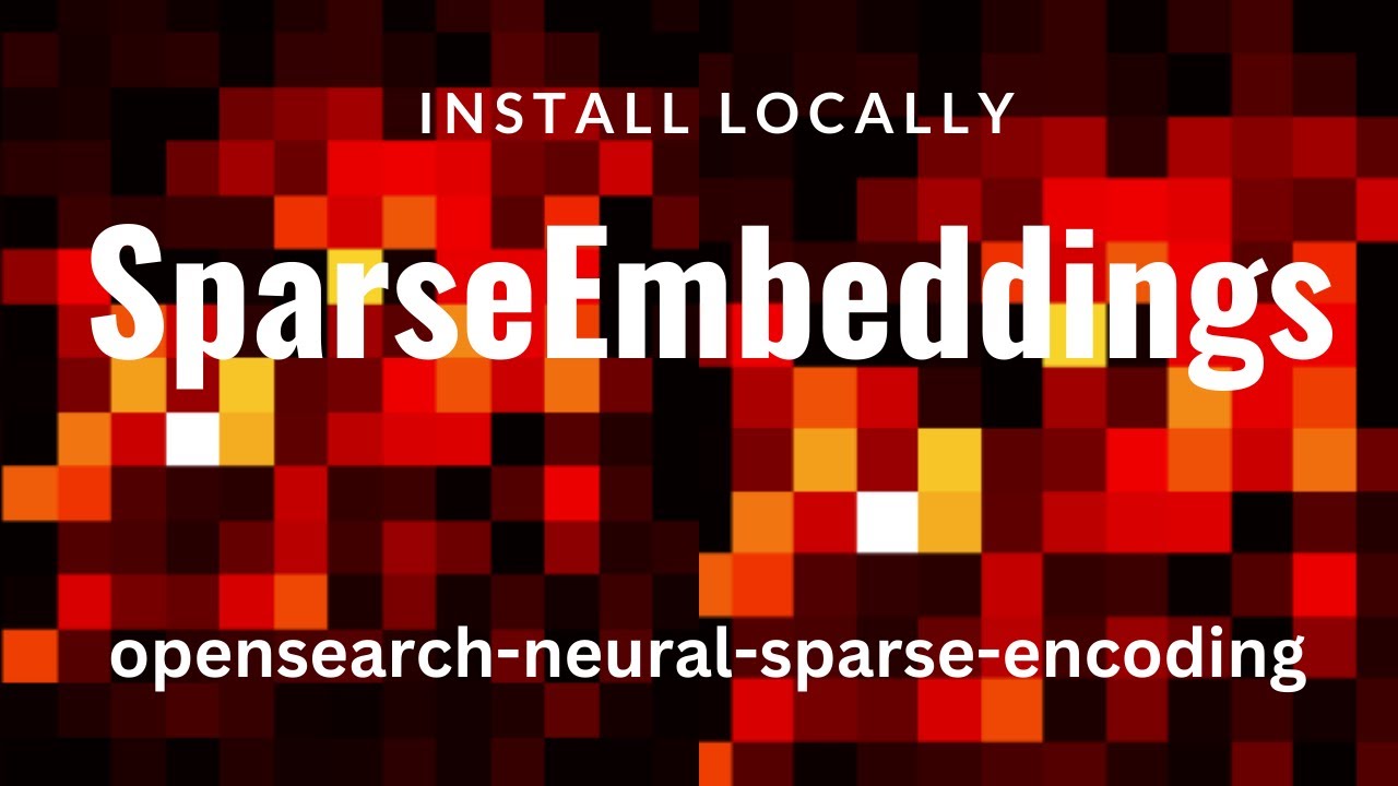 Sparse Embeddings Explained with Local Demo of Opensearch-Neural-Sparse-Encoding-Doc