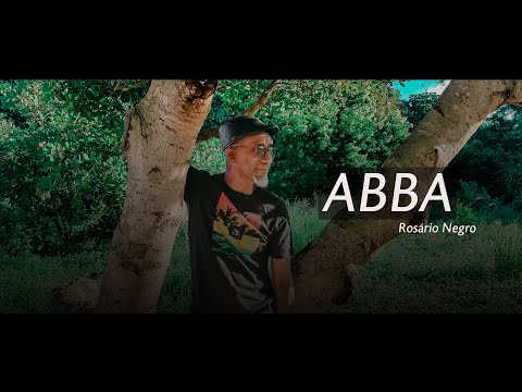 ROSÁRIO NEGRO- ABBA ( Clipe OFICIAL)