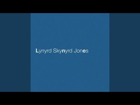 Video thumbnail for Lynyrd Skynyrd Jones