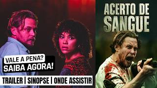 Acerto de Sangue | Trailer e onde ver