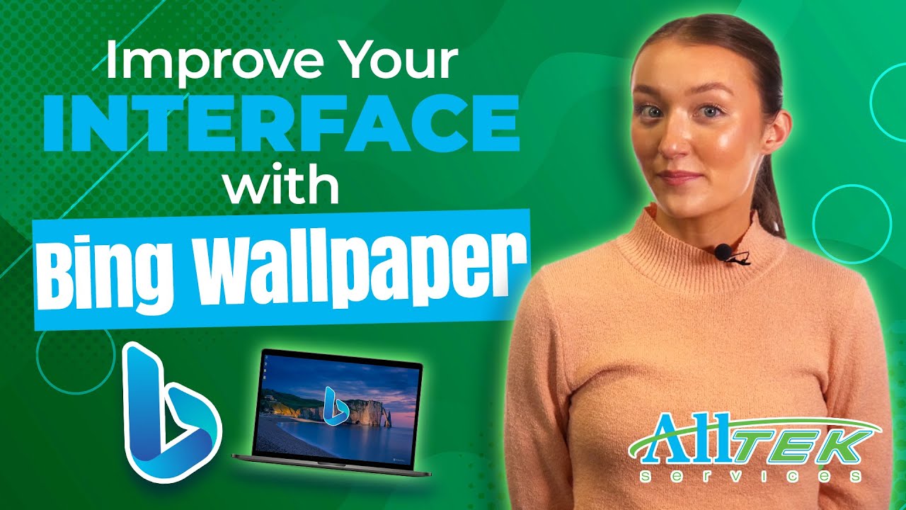 Improve Your Interface with Bing Wallpaper