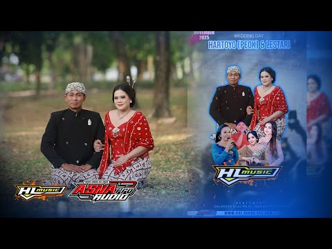 🔴Live  SIANG HL MUSIC CAMPURSARI    || ASNA PRO AUDIO || wedding  HARTOYO ( PEOK) & LESTARI