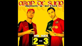 HOSOY & DJ FAJI - No Hay 2 Sin 3 2009 (Rap Barça & Hip Hop FC Barcelona)